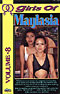 Girls of Maylasia